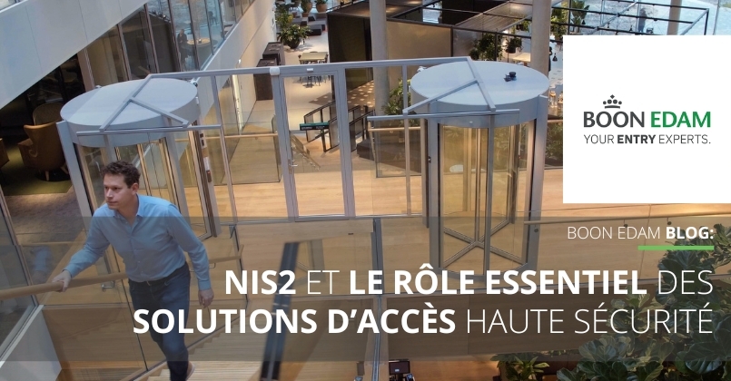 NIS2 et le rôle essentiel des solutions d’accès haute sécurité