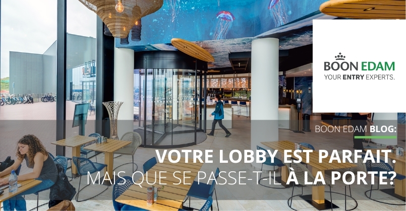 Entrées accueillantes pour hôtels : à quoi faut-il faire attention ? | Boon Edam